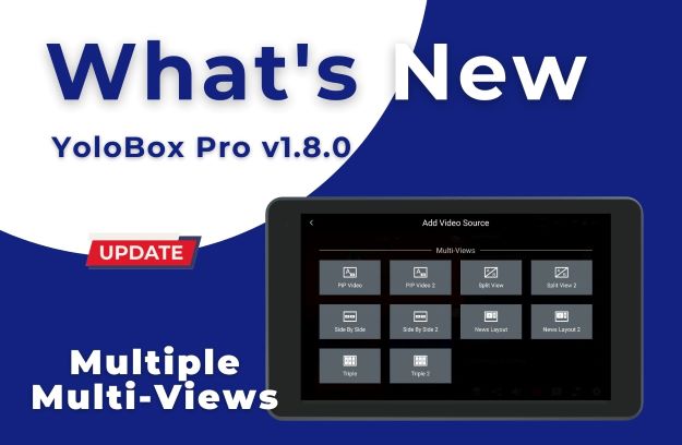 YoloLiv、「YoloBox Pro v1.8.0」発表。10を超えるビデオソース、外付けドライブとオーディオミキサー用のUSBC、オーバーレイの自動非表示を追加
