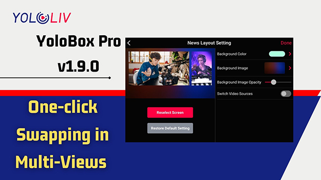 YoloLiv、YoloBox Pro v1.9.0リリース。ゲストの招待、カウントダウンタイマー用BGM、オーバーレイ付きUVCなどを追加
