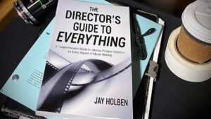 映画監督ジェイ・ホルベン、「The Director’s Guide to Everything」発売。監督術を網羅した実践的ツールキット